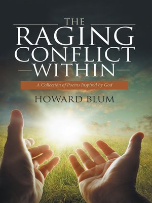 cover image of The Raging Conflict Within